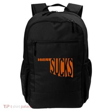 Oklahoma Still Sucks Austin Tx Fan Burnt Orange Rivalry Backpack