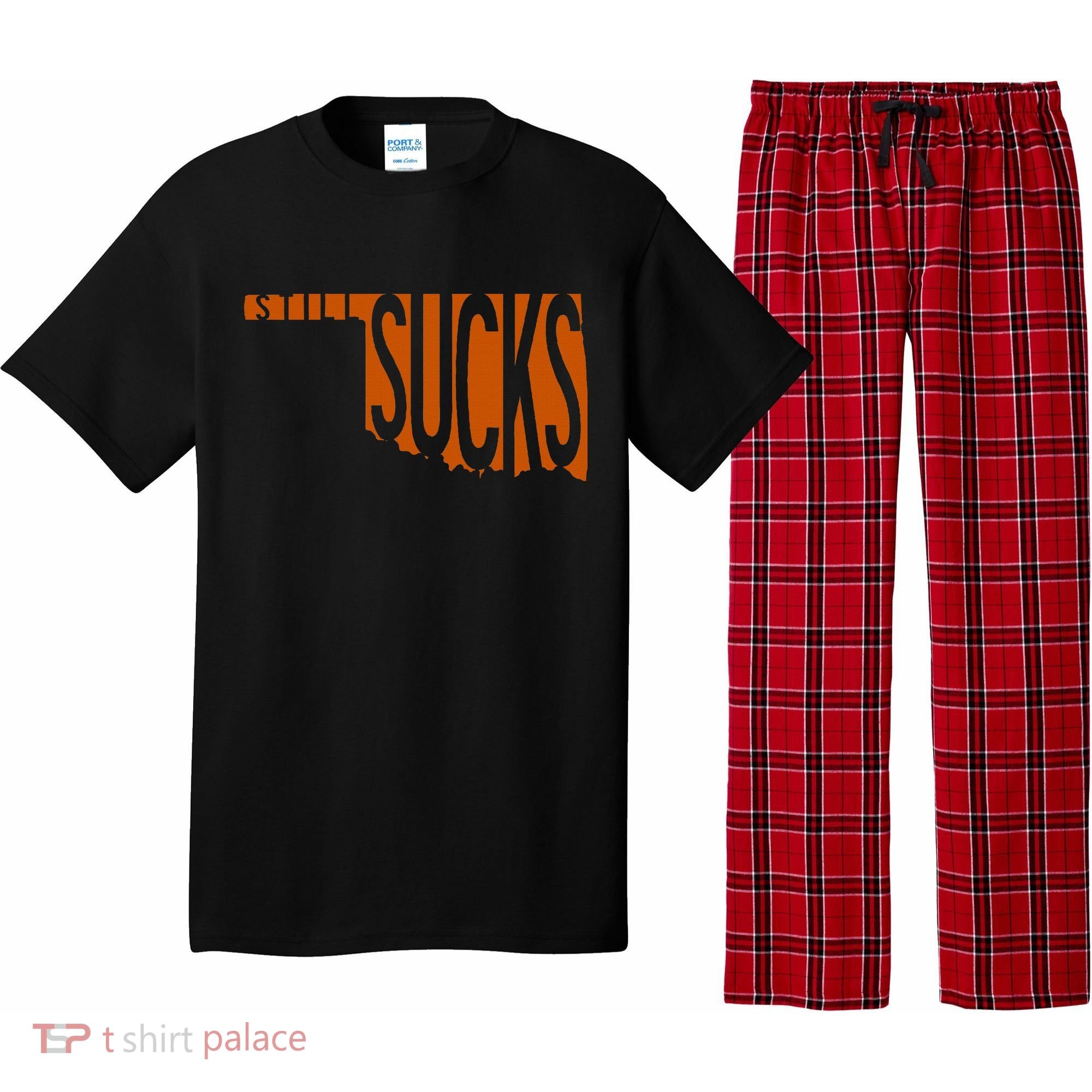 Oklahoma Still Sucks Austin Tx Fan Burnt Orange Rivalry Pajama Set