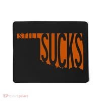 Oklahoma Still Sucks Austin Tx Fan Burnt Orange Rivalry Mousepad thumb 0