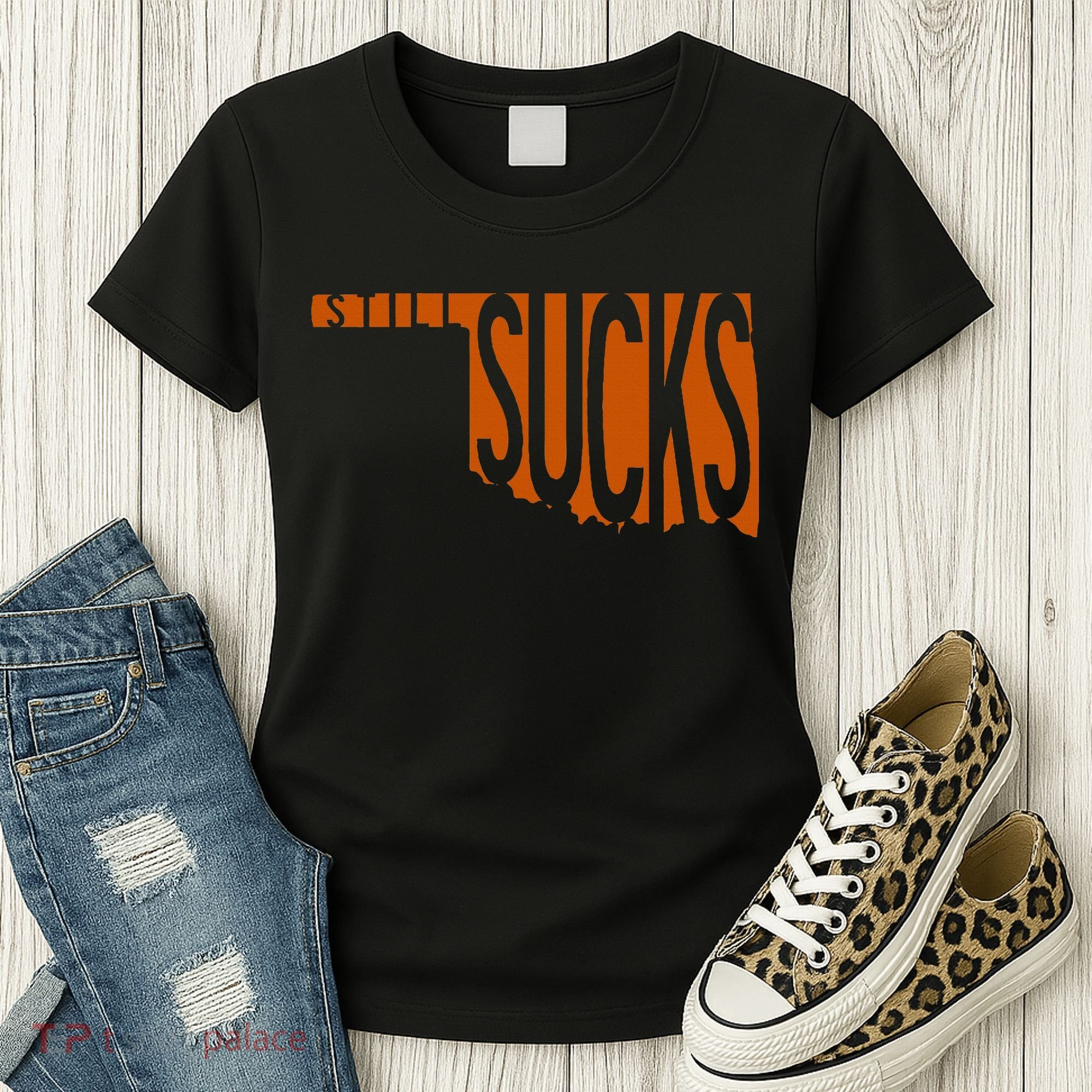 Oklahoma Still Sucks Austin Tx Fan Burnt Orange Rivalry Women's T-Shirt