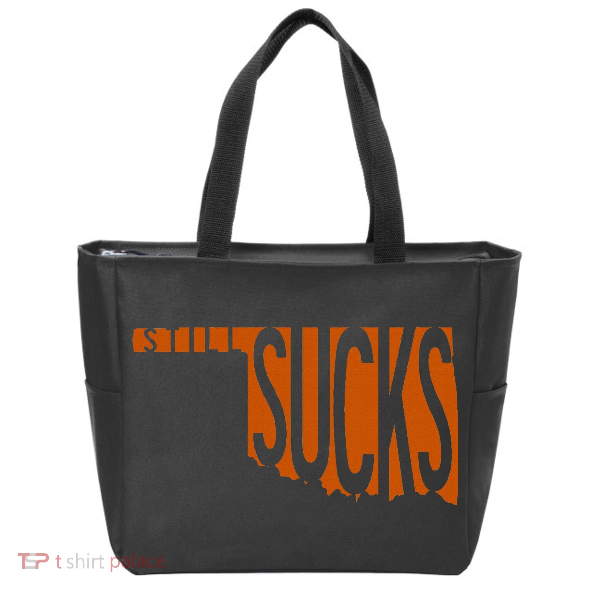 Oklahoma Still Sucks Austin Tx Fan Burnt Orange Rivalry Tote Bag