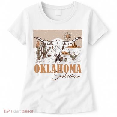 Oklahoma Smoke Show Oklahoma Smokeshow Western Country Women's T-Shirt