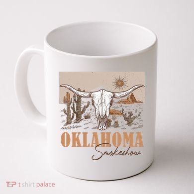 Oklahoma Smoke Show Oklahoma Smokeshow Western Country Coffee Mug
