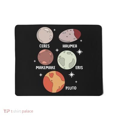 Outer Space Solar System Dwarf Planet For Kids Mousepad