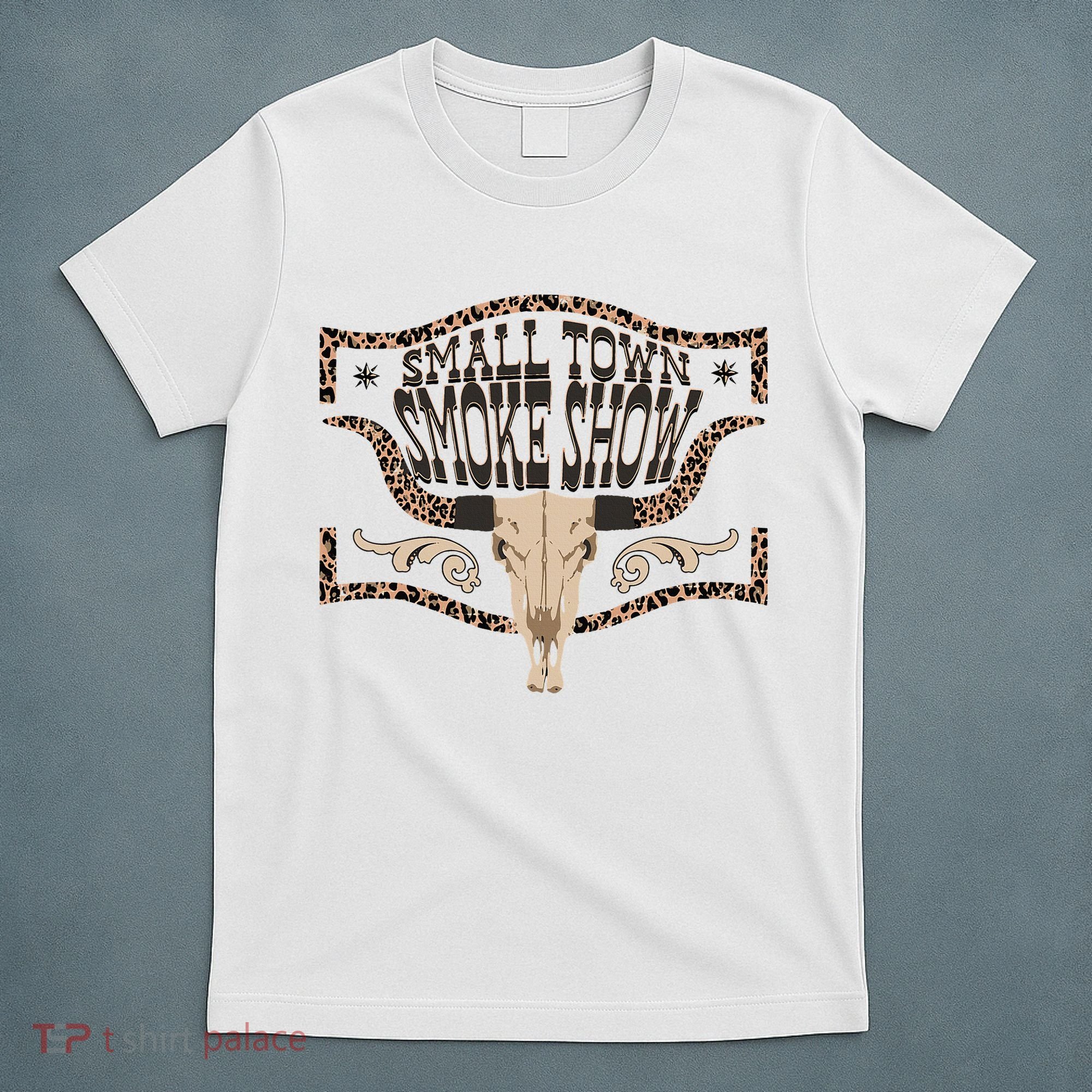 Oklahoma Smokeshow Small Town Smoke Show T-Shirt