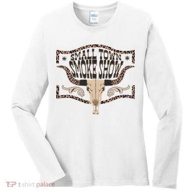 Oklahoma Smokeshow Small Town Smoke Show Women's Long Sleeve Shirt
