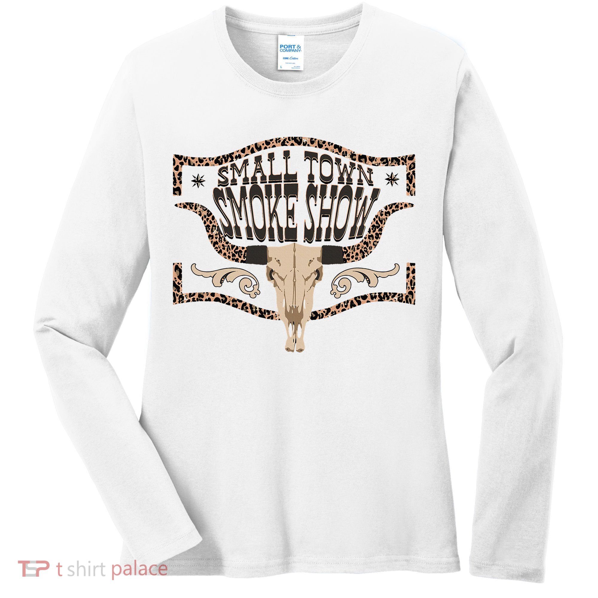 Oklahoma Smokeshow Small Town Smoke Show Women's Long Sleeve Shirt