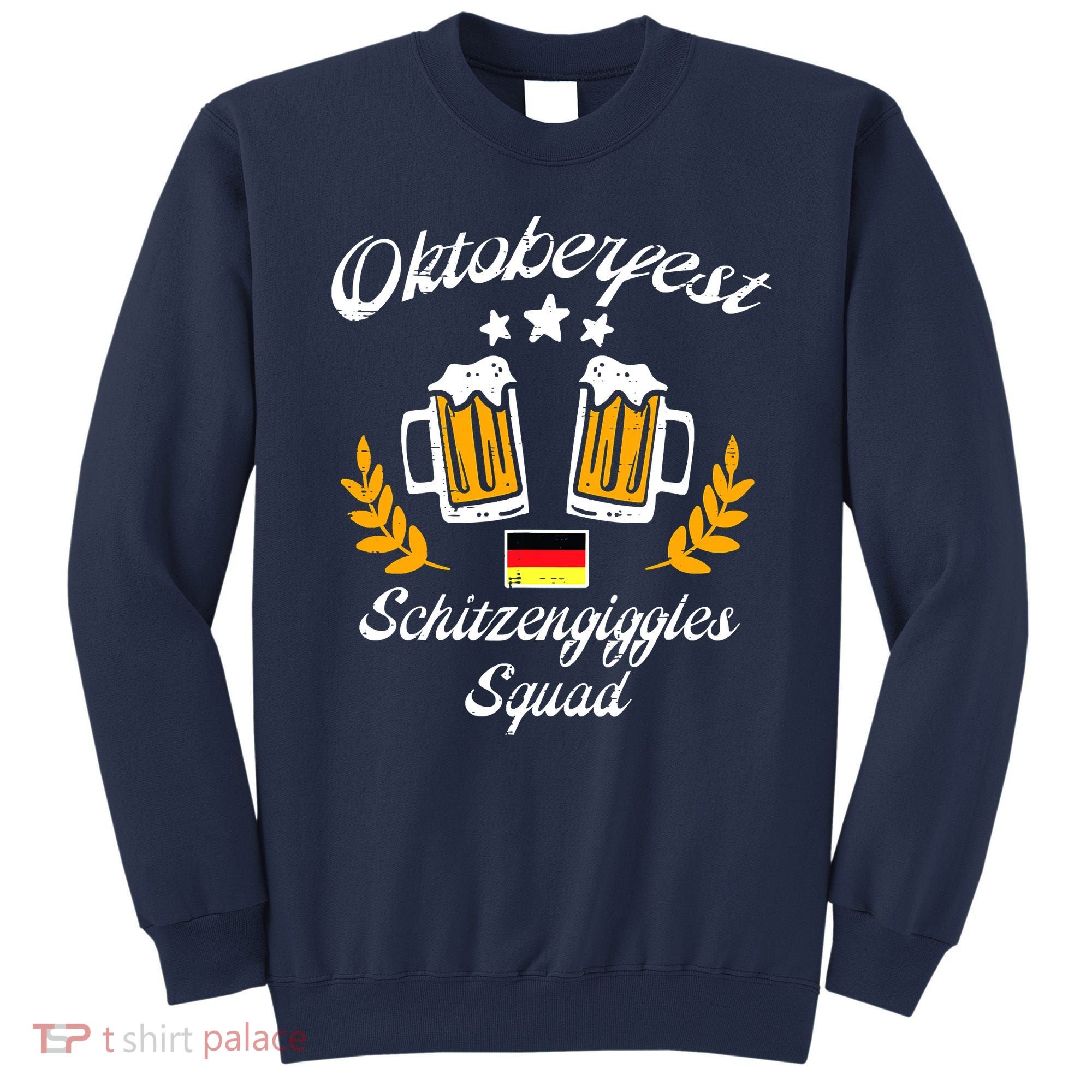 Oktoberfest Schitzengiggle Squad Bavarian Festival Sweatshirt