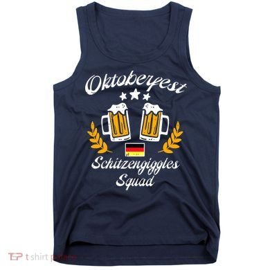 Oktoberfest Schitzengiggle Squad Bavarian Festival Tank Top