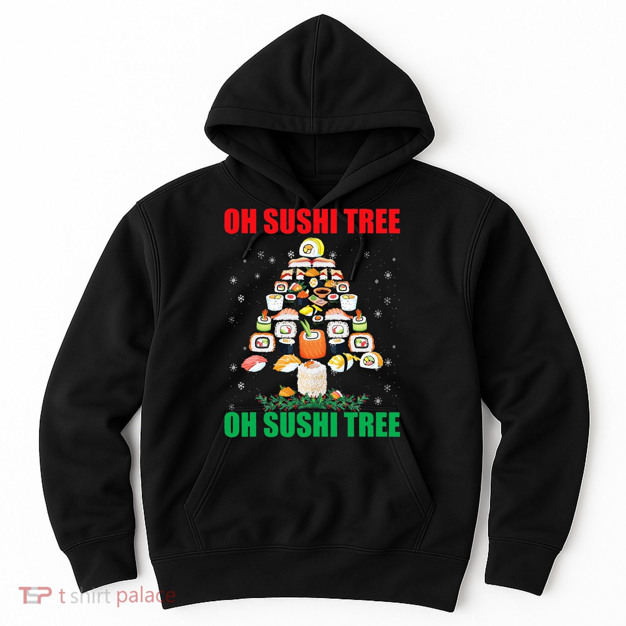 Oh Sushi Tree Funny Japanese Food Christmas Gift Hoodie