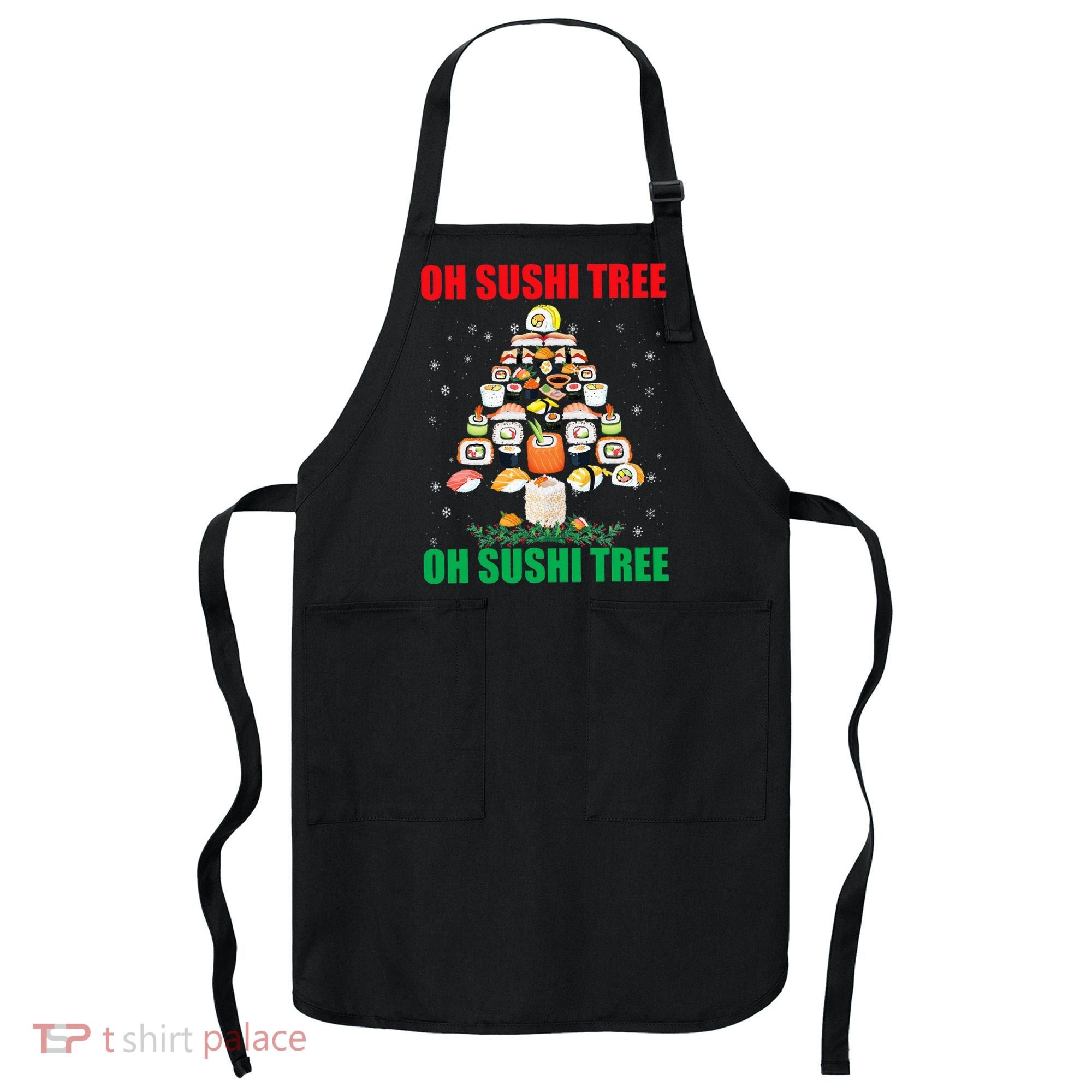 Oh Sushi Tree Funny Japanese Food Christmas Gift Apron
