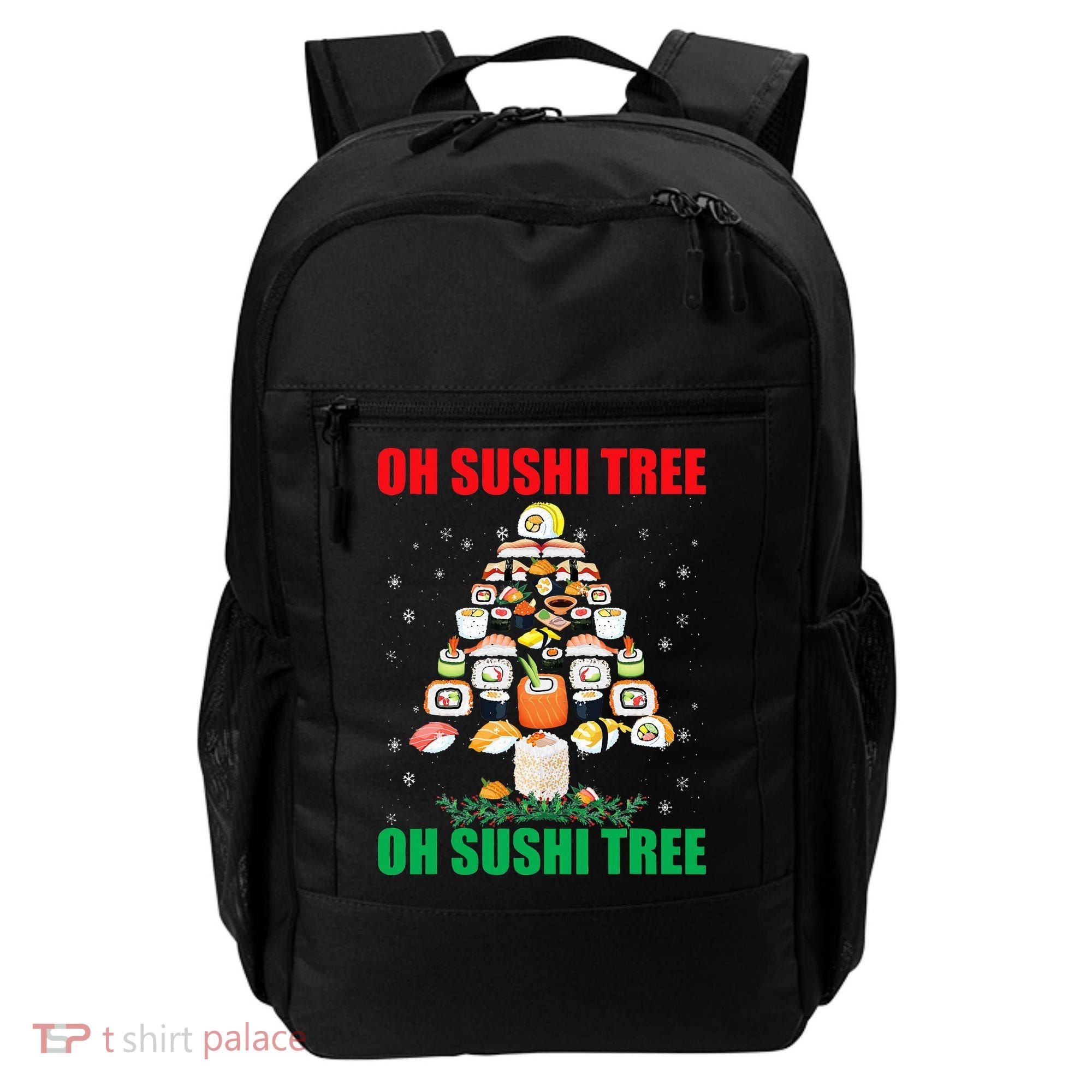 Oh Sushi Tree Funny Japanese Food Christmas Gift Backpack