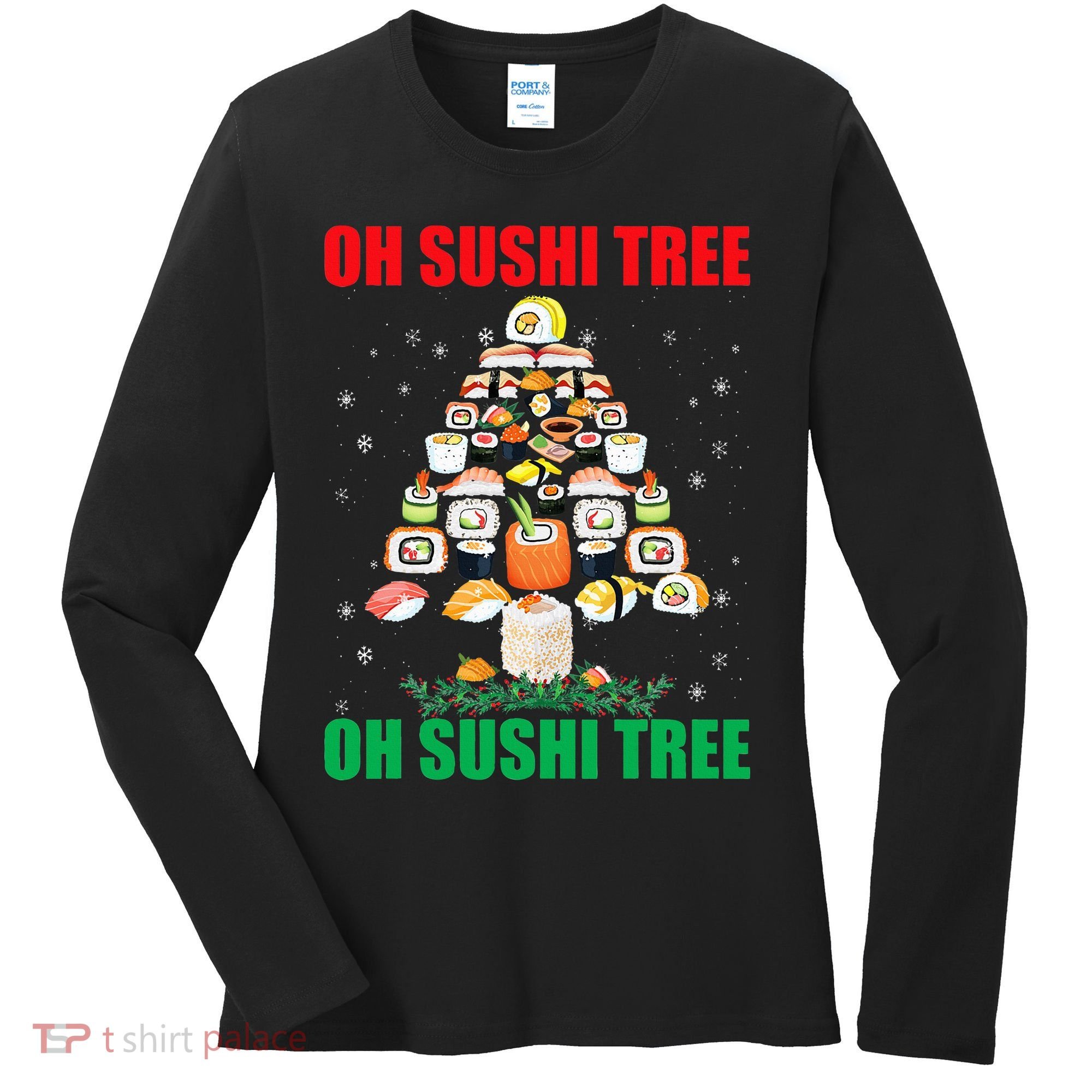 Oh Sushi Tree Funny Japanese Food Christmas Gift Women's Long Sleeve Shirt