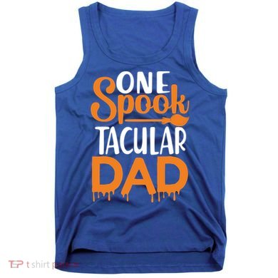 One Spook Tacular Dad Funny Spooky Dad Gift Tank Top
