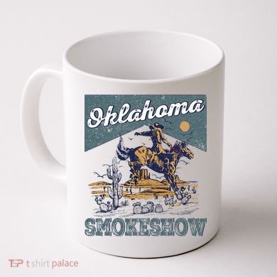 Oklahoma Smokeshow Western Oklahoma Smokeshow Rodeo Coffee Mug