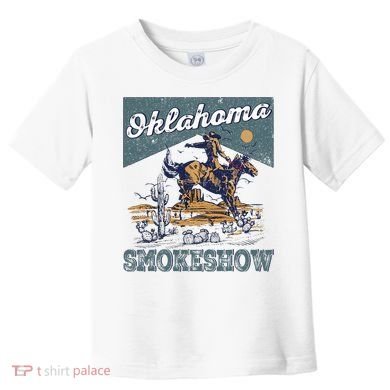 Oklahoma Smokeshow Western Oklahoma Smokeshow Rodeo Toddler T-Shirt