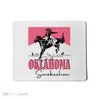 Oklahoma Smokeshow Western Oklahoma Smokeshow Mousepad thumb 0