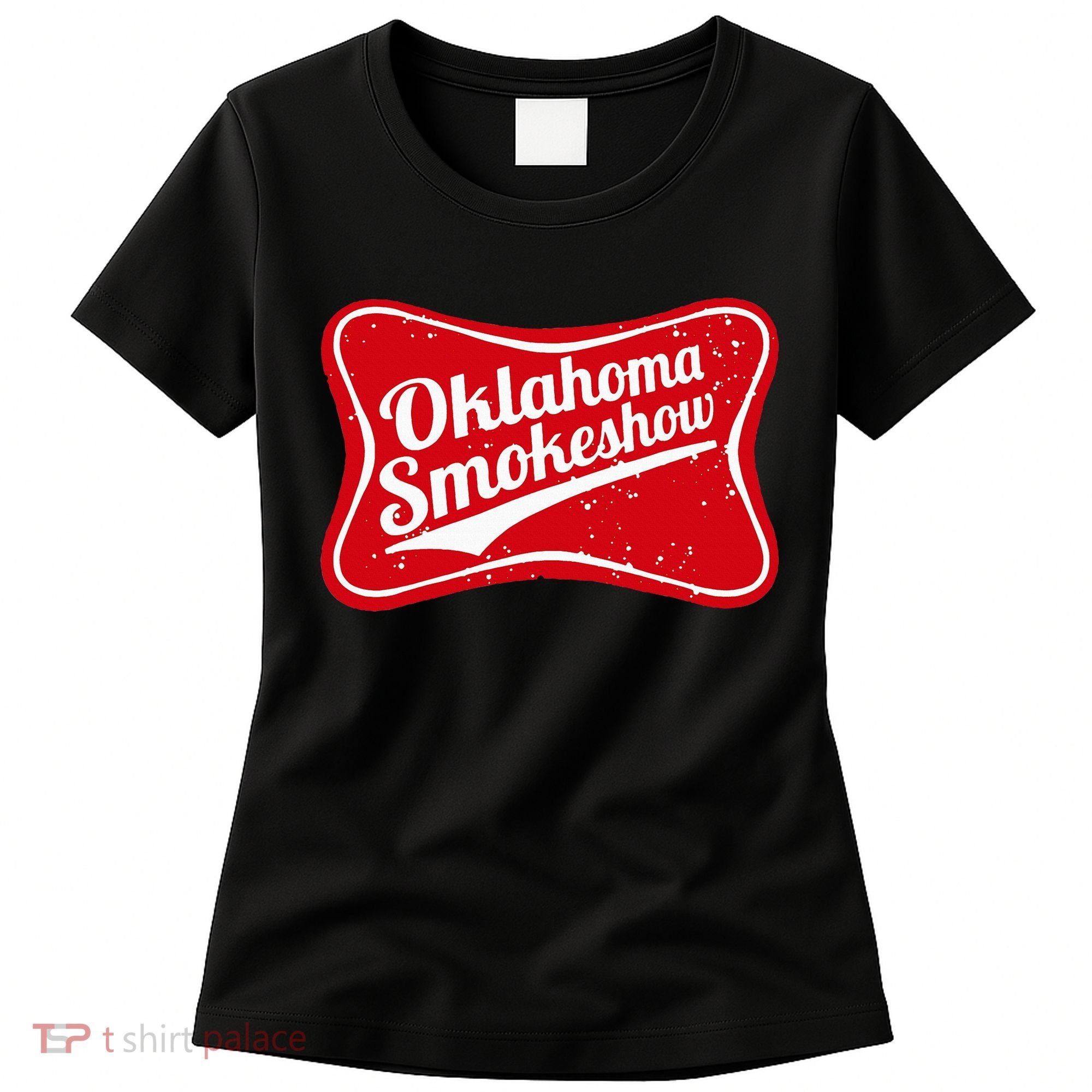 Oklahoma Smokeshow Western Country Music Women's T-Shirt