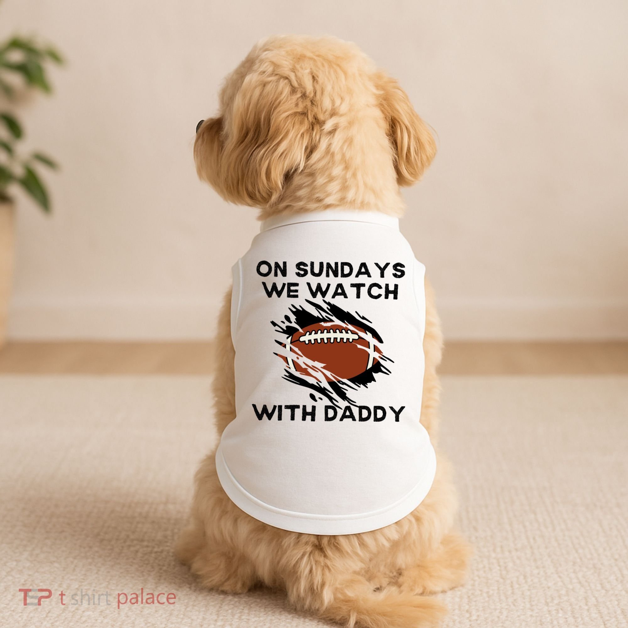 On Sundays We Watch Football With Daddy Doggie Tank