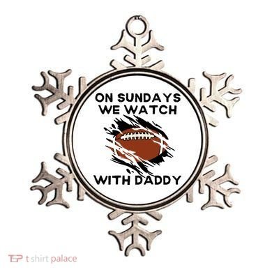 On Sundays We Watch Football With Daddy Ornament