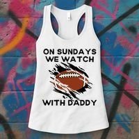 On Sundays We Watch Football With Daddy Women's Tank Top thumb 3