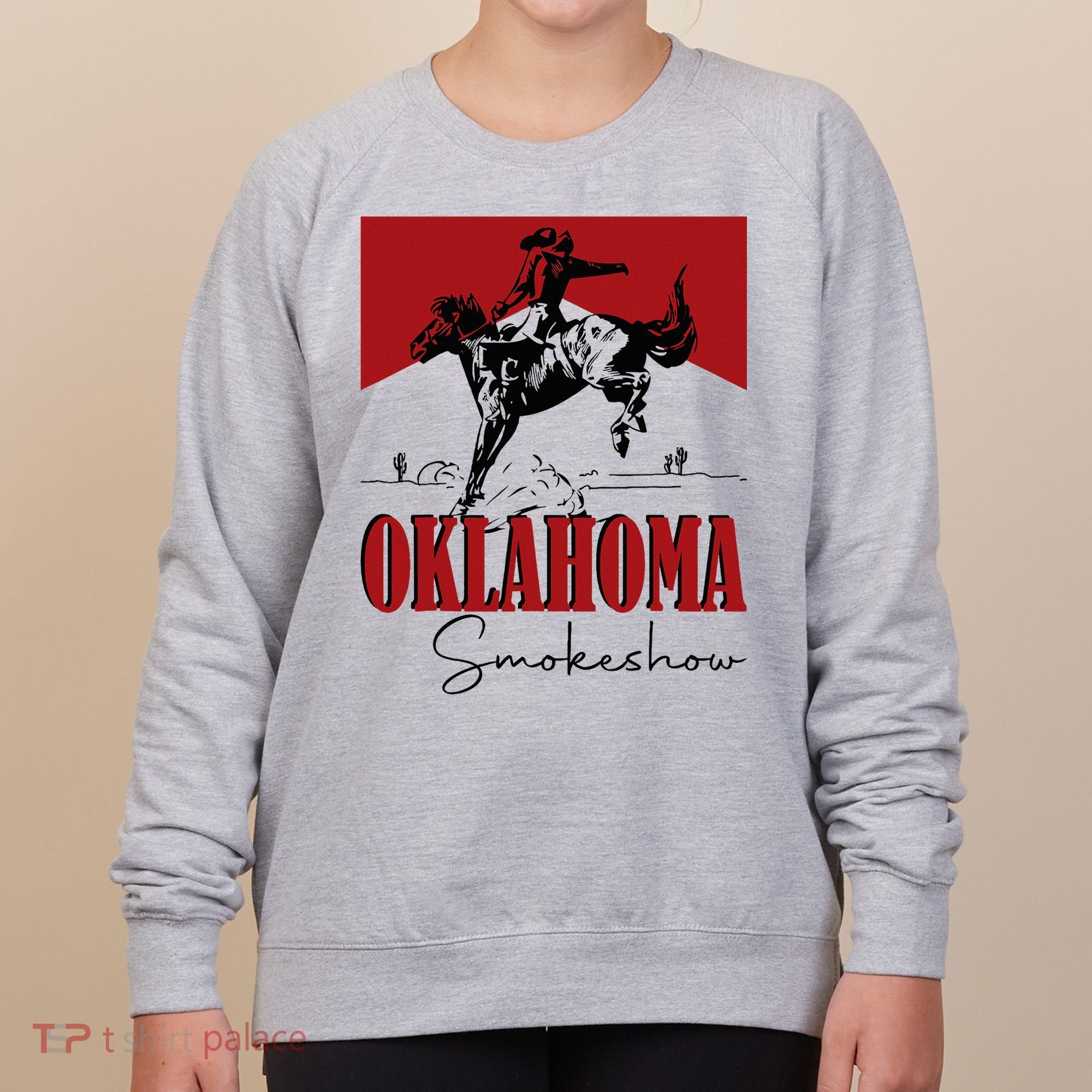 Oklahoma Smokeshow Western Oklahoma Smokeshow Cowboy Women's Sweatshirt
