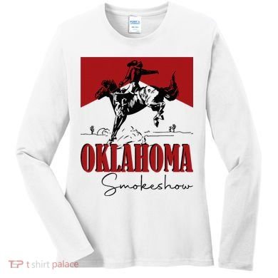 Oklahoma Smokeshow Western Oklahoma Smokeshow Cowboy Women's Long Sleeve Shirt