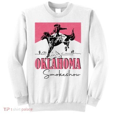 Oklahoma Smokeshow Western Oklahoma Smokeshow Cowboy Rodeo Sweatshirt