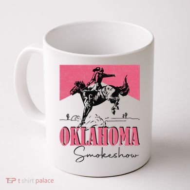 Oklahoma Smokeshow Western Oklahoma Smokeshow Cowboy Rodeo Coffee Mug