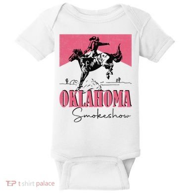 Oklahoma Smokeshow Western Oklahoma Smokeshow Cowboy Rodeo Baby Bodysuit