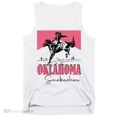 Oklahoma Smokeshow Western Oklahoma Smokeshow Cowboy Rodeo Tank Top