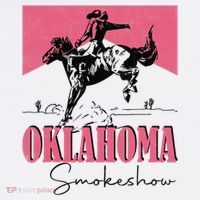 Oklahoma Smokeshow Western Oklahoma Smokeshow Cowboy Rodeo Women's T-Shirt thumb 6