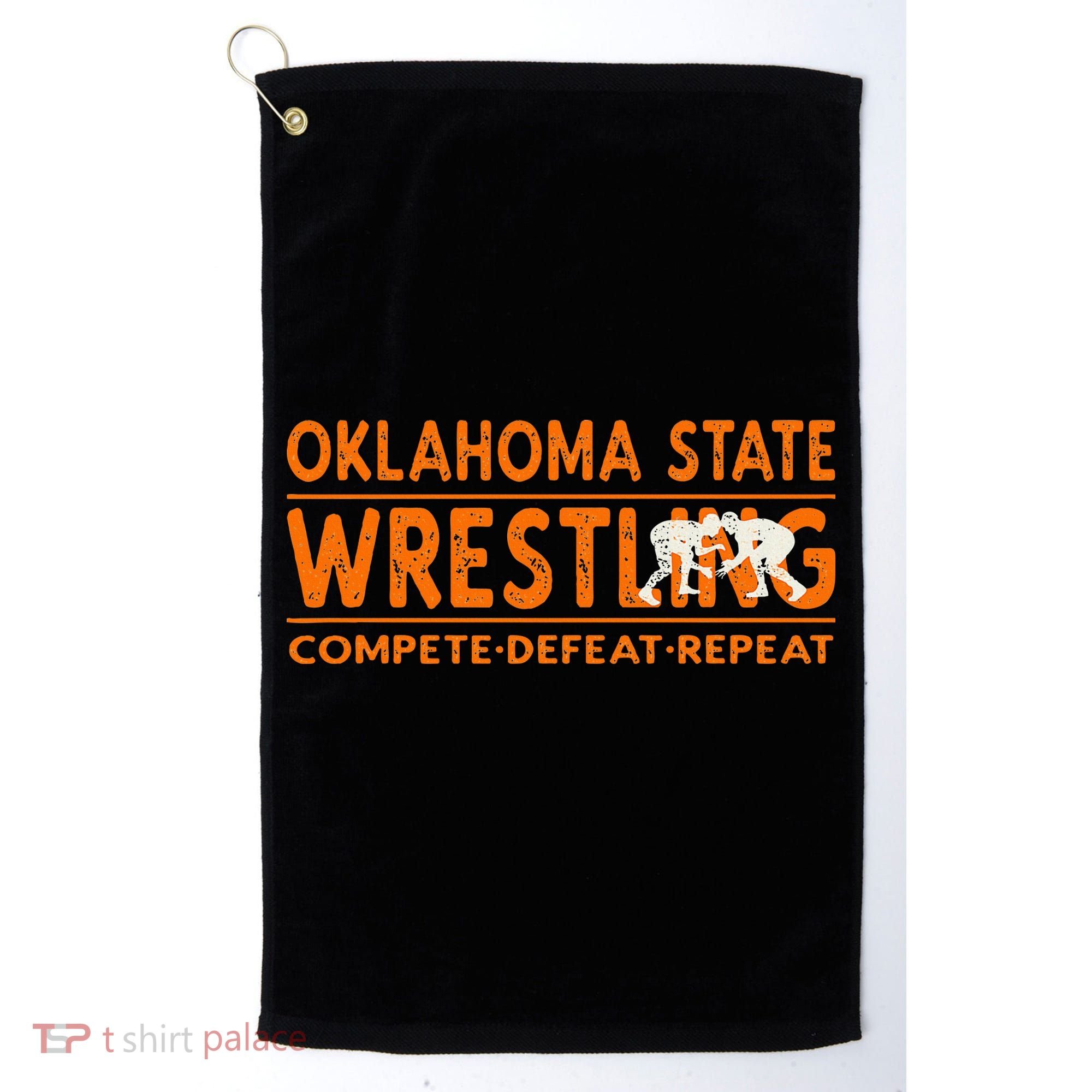O.K.L.A.H.O.M.A State Wrestling Compete Defeat Repeat Golf Towel
