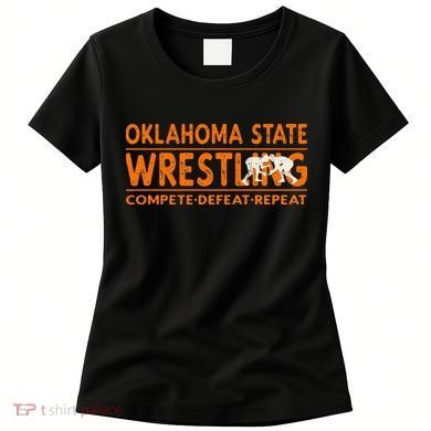 O.K.L.A.H.O.M.A State Wrestling Compete Defeat Repeat Women's T-Shirt