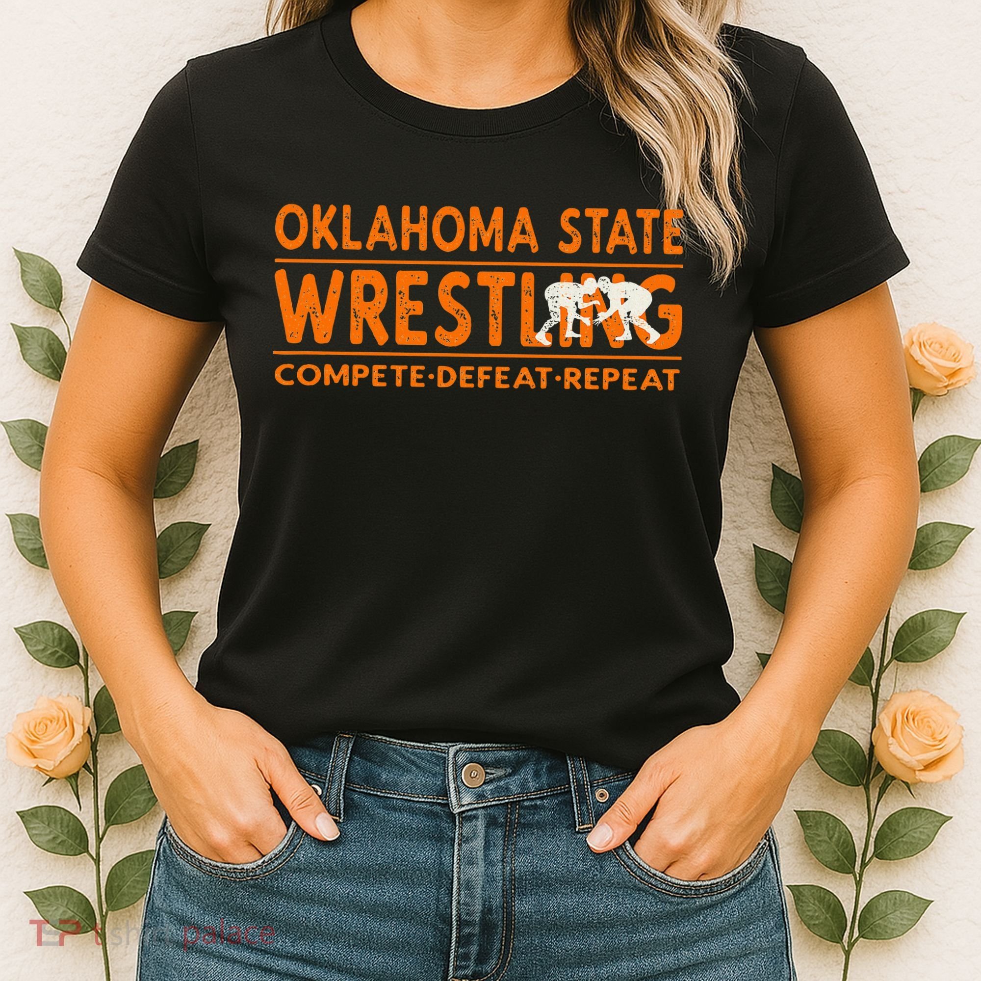 O.K.L.A.H.O.M.A State Wrestling Compete Defeat Repeat Women's T-Shirt