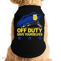 Offduty Save Yourselves Funny Police Officer Cop Doggie Tank thumb 0