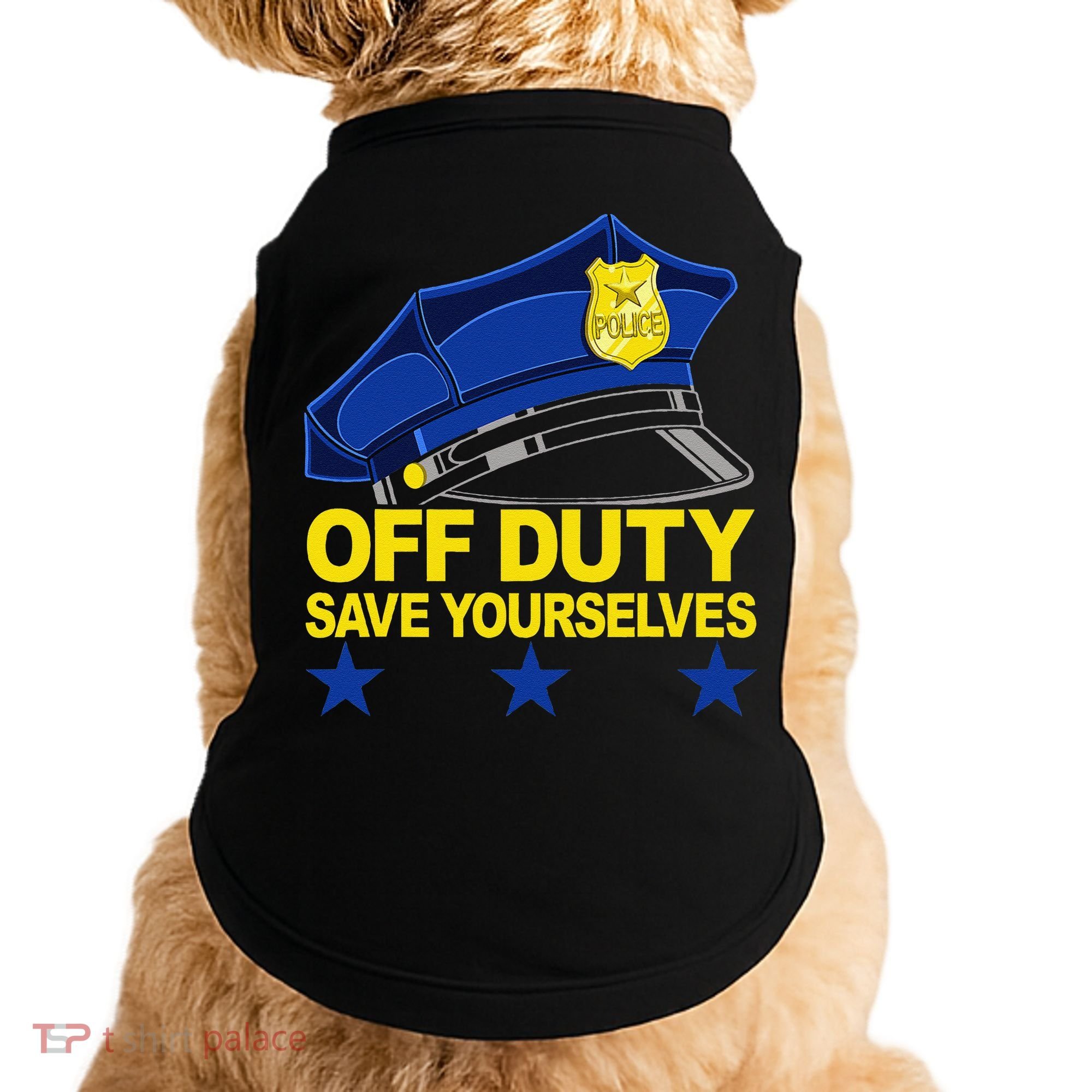 Offduty Save Yourselves Funny Police Officer Cop Doggie Tank