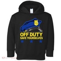 Offduty Save Yourselves Funny Police Officer Cop Toddler Hoodie thumb 0