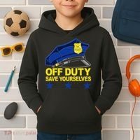 Offduty Save Yourselves Funny Police Officer Cop Kids Hoodie thumb 2