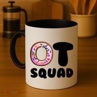 OT Squad Occupational Therapy Coffee Mug thumb 4