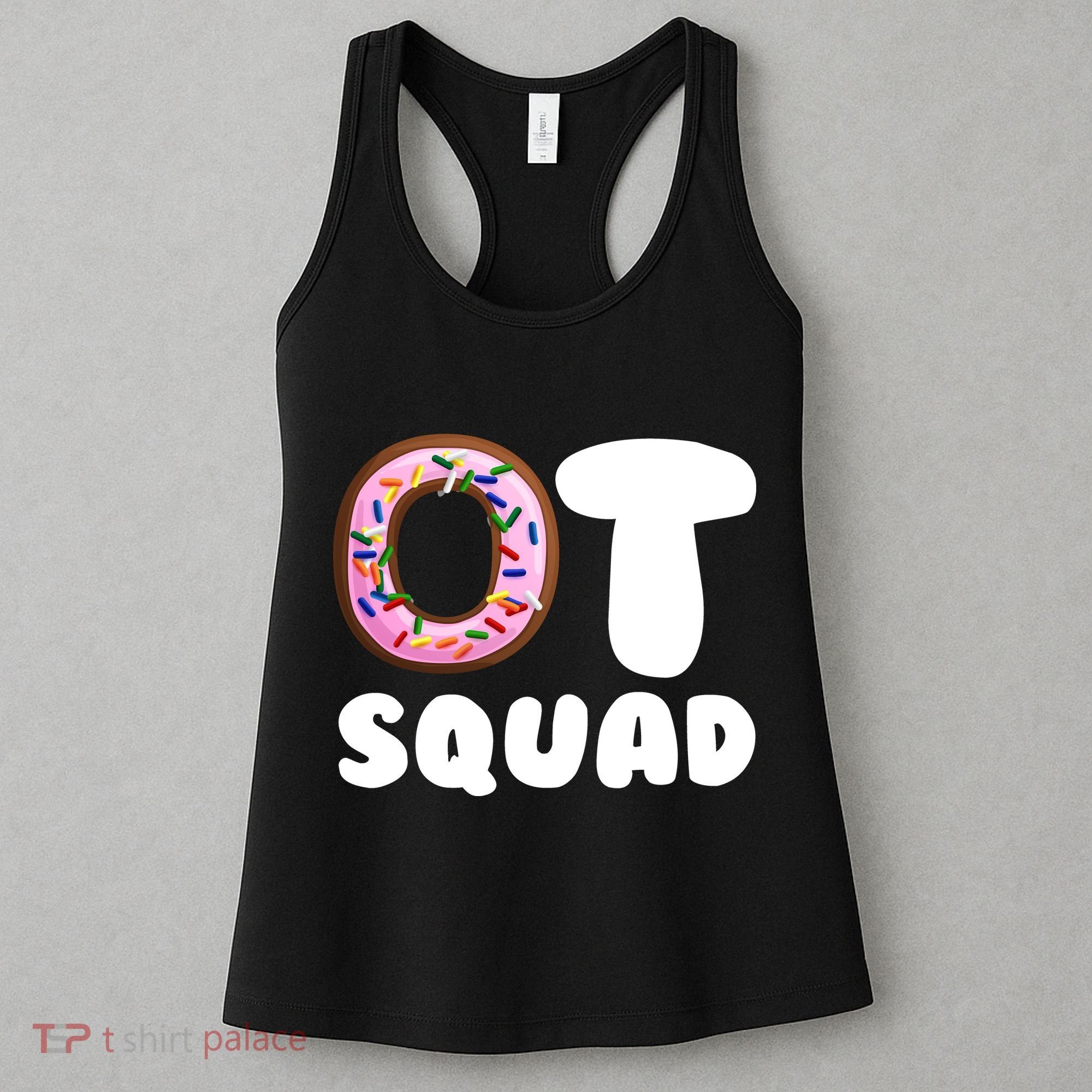 OT Squad Occupational Therapy Women's Tank Top