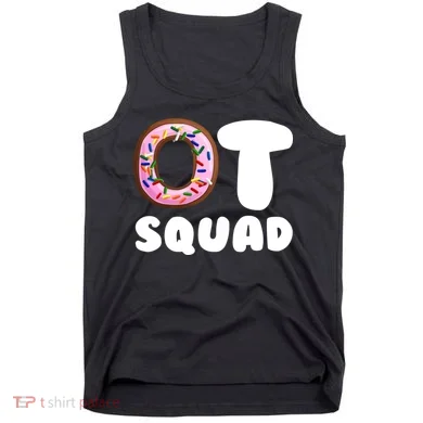 OT Squad Occupational Therapy Tank Top