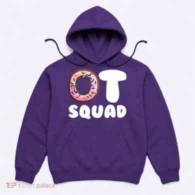 OT Squad Occupational Therapy Hoodie