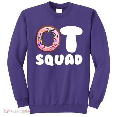 OT Squad Occupational Therapy Sweatshirt