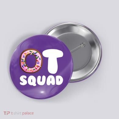 OT Squad Occupational Therapy Button