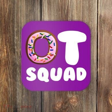 OT Squad Occupational Therapy Coaster