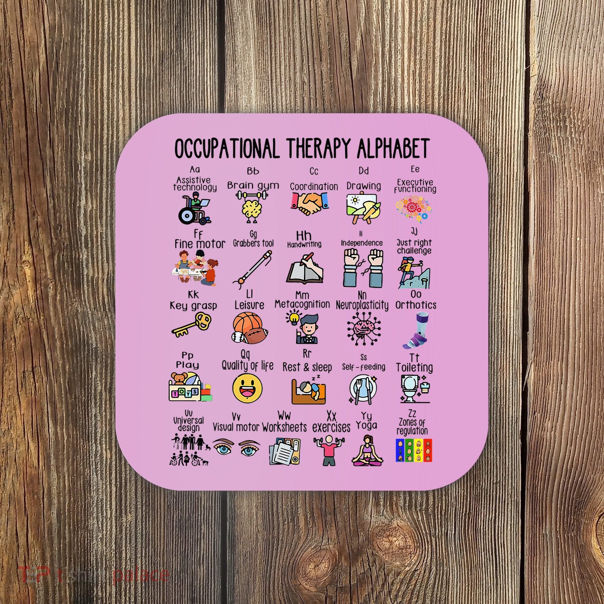 Occupational Therapy Alphabet OT Therapist Teacher Assistant Coaster