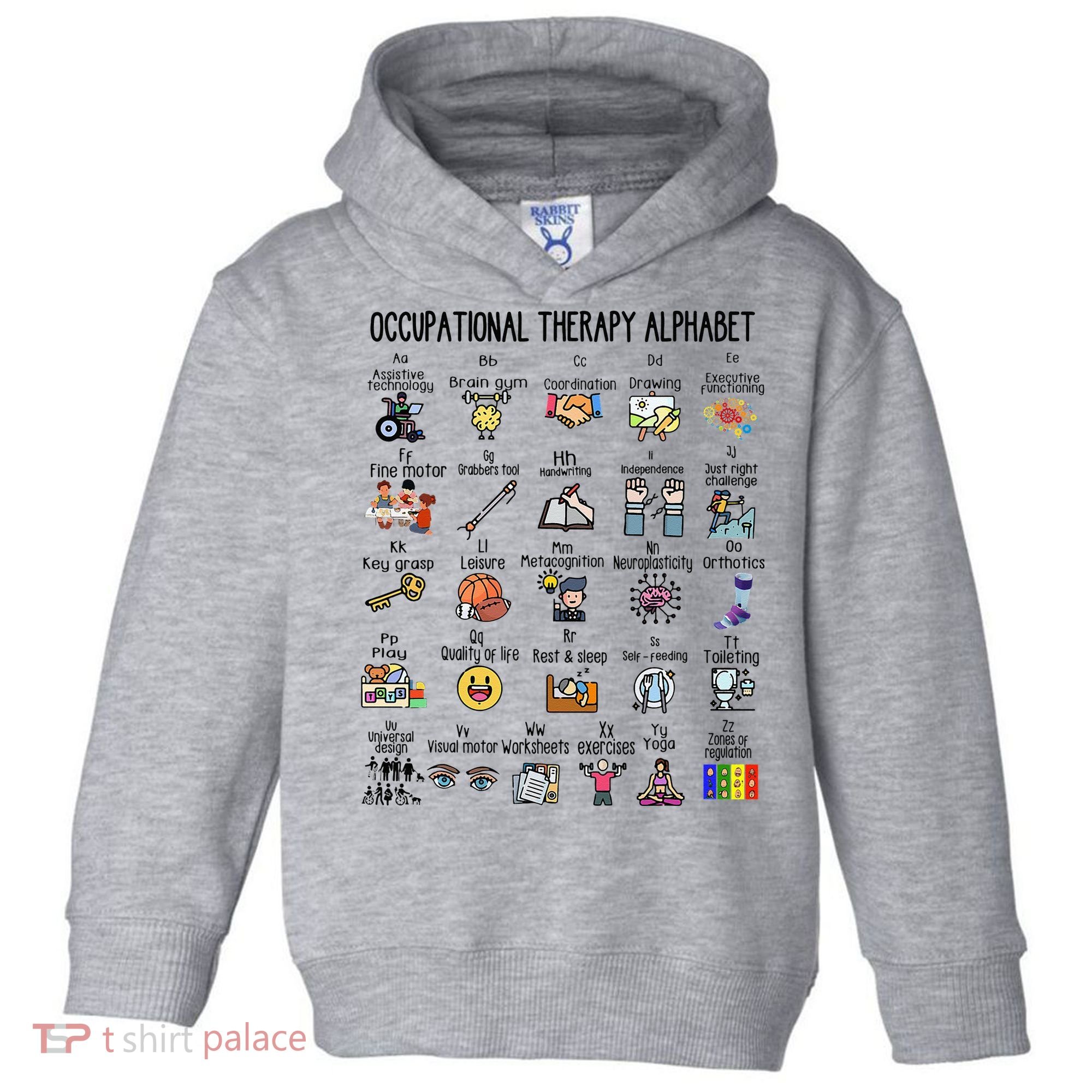 Occupational Therapy Alphabet OT Therapist Teacher Assistant Toddler Hoodie