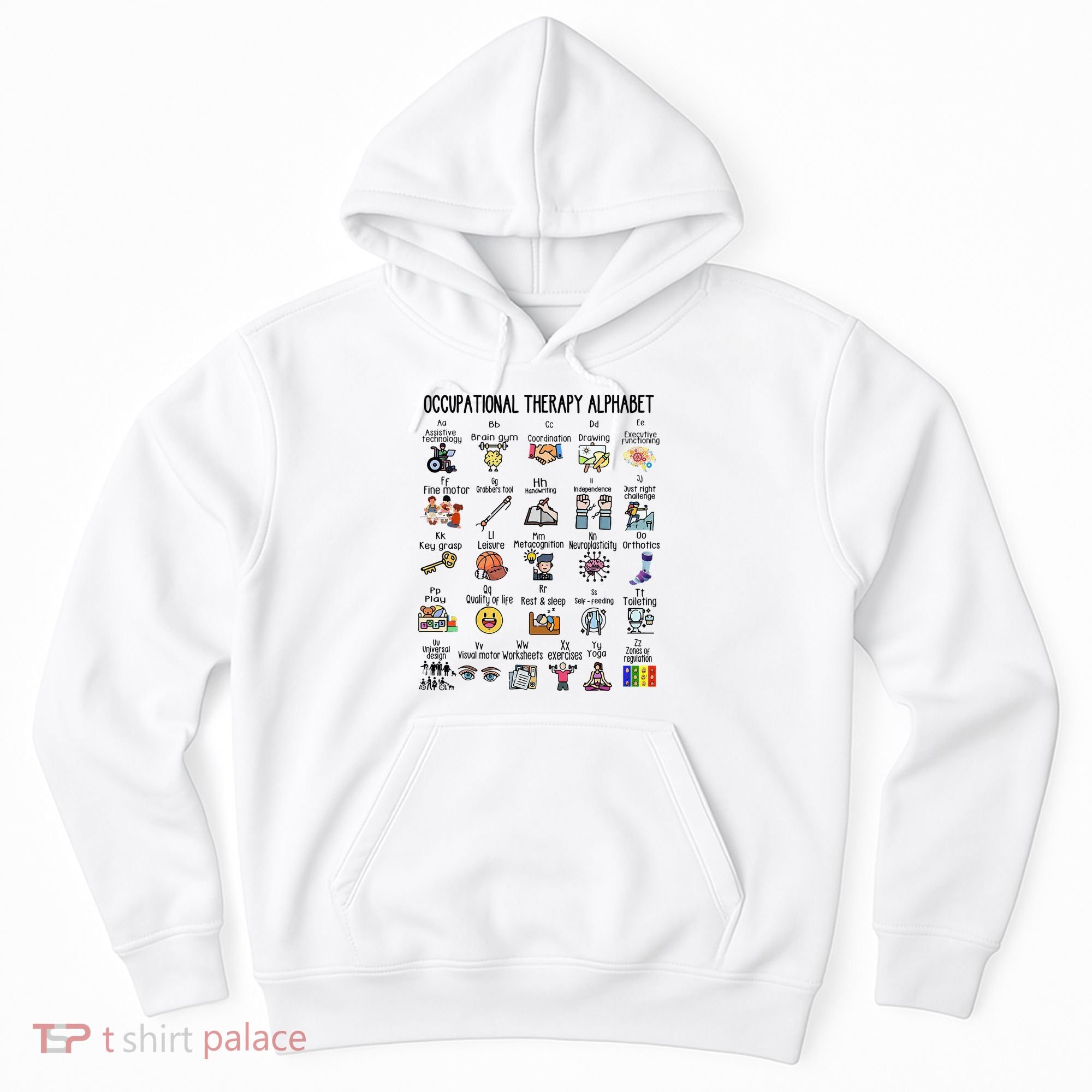 Occupational Therapy Alphabet OT Therapist Teacher Assistant Hoodie