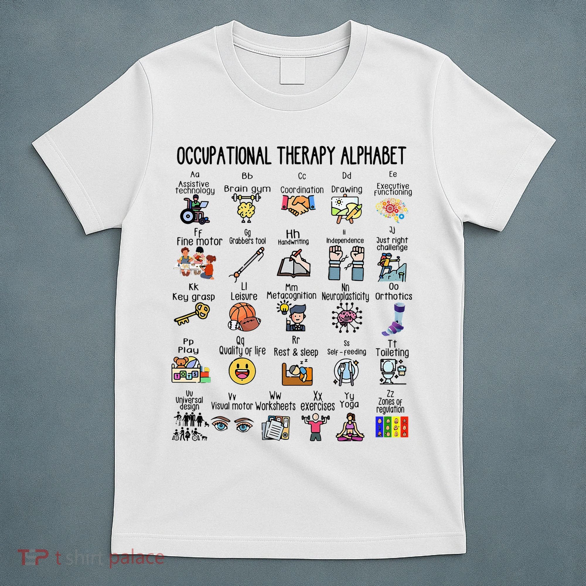 Occupational Therapy Alphabet OT Therapist Teacher Assistant T-Shirt